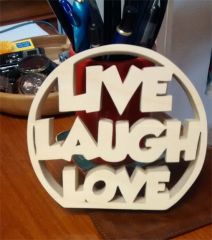 Live Laugh Love
