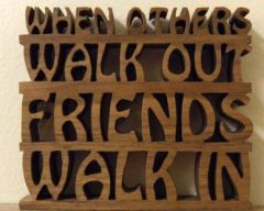 When Others Walk Out