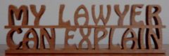 My Lawyer Can Explain