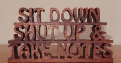 Sit Down Shut Up