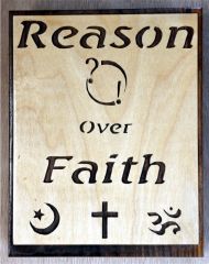 Reason over Faith