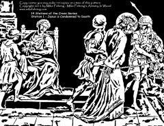 Station 1: Jesus is Condemned to Death