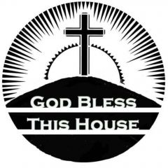 God Bless This House