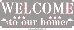 Welcome To Our home 2