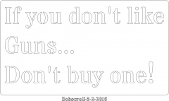 If You don't like Guns