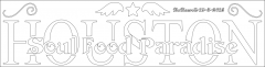 HOUSTON Soul Food Paradise
