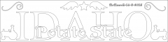 IDAHO Potato State