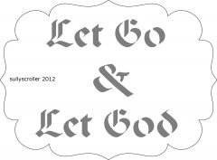 Let Go & Let God