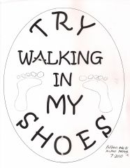 Try Walking In My Shoes