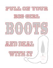 Big Girl Boots