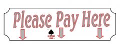 Pay here Sign