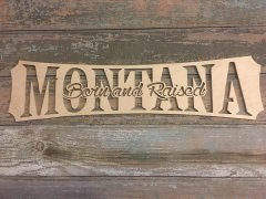 Montana Born & Raised