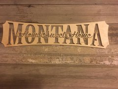 Montana Home Sweet Home