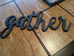 Gather made with MDF