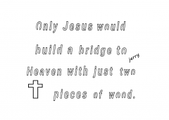 Only Jesus...........