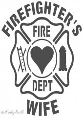 Firefighter`s Wife