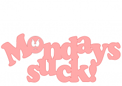 Mondays_Suck.png