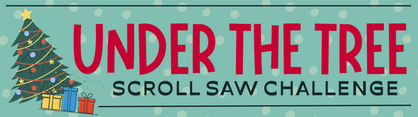 Under The Tree - Scroll Saw Challenge.png